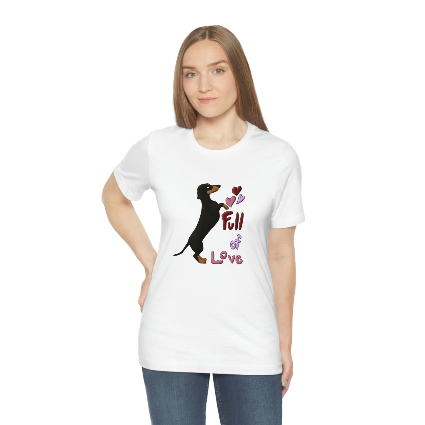 Full Of Love Dachshund 5 Unisex Jersey Short Sleeve Tee