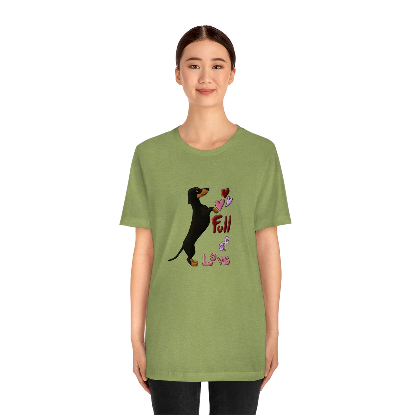 Full Of Love Dachshund 5 Unisex Jersey Short Sleeve Tee