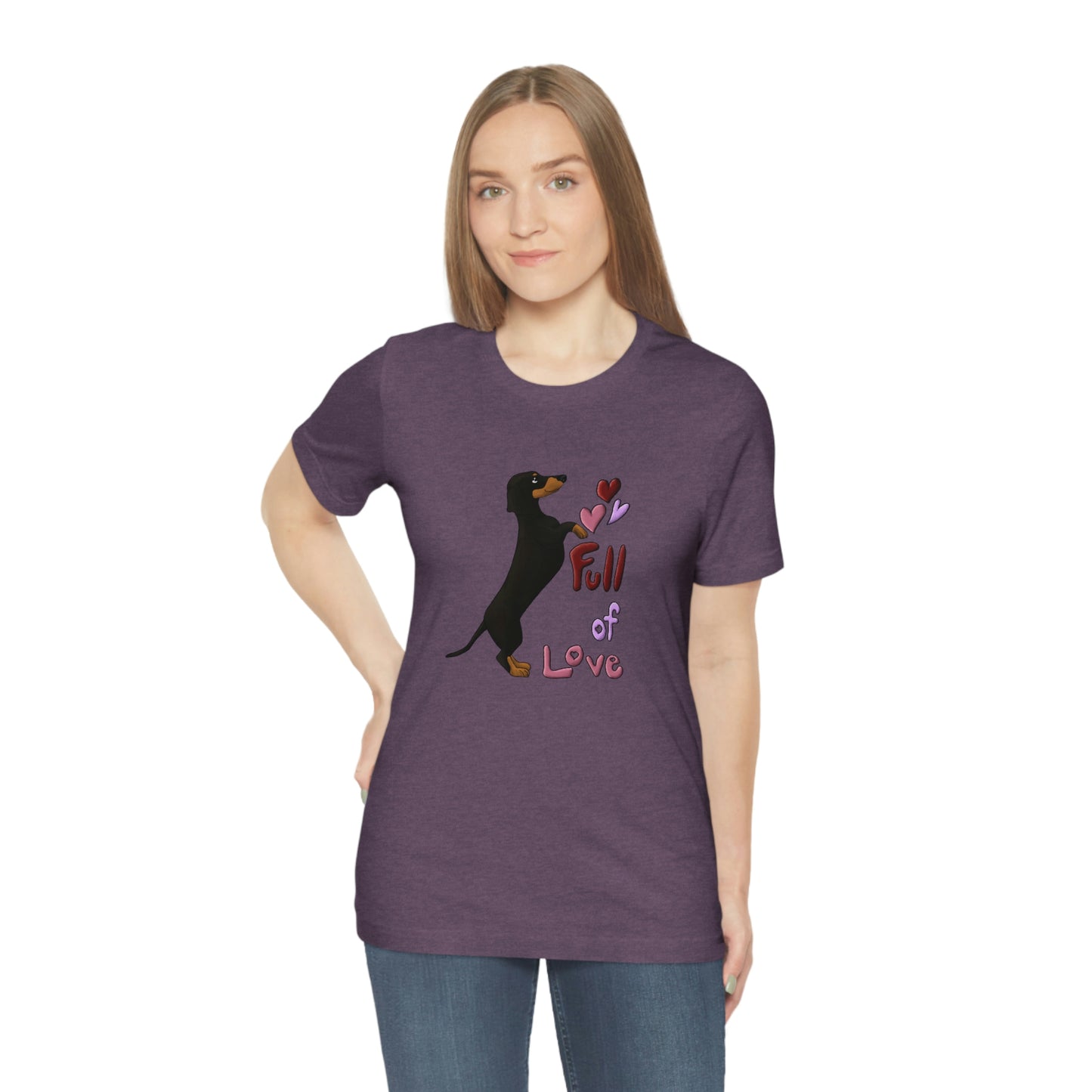 Full Of Love Dachshund 5 Unisex Jersey Short Sleeve Tee