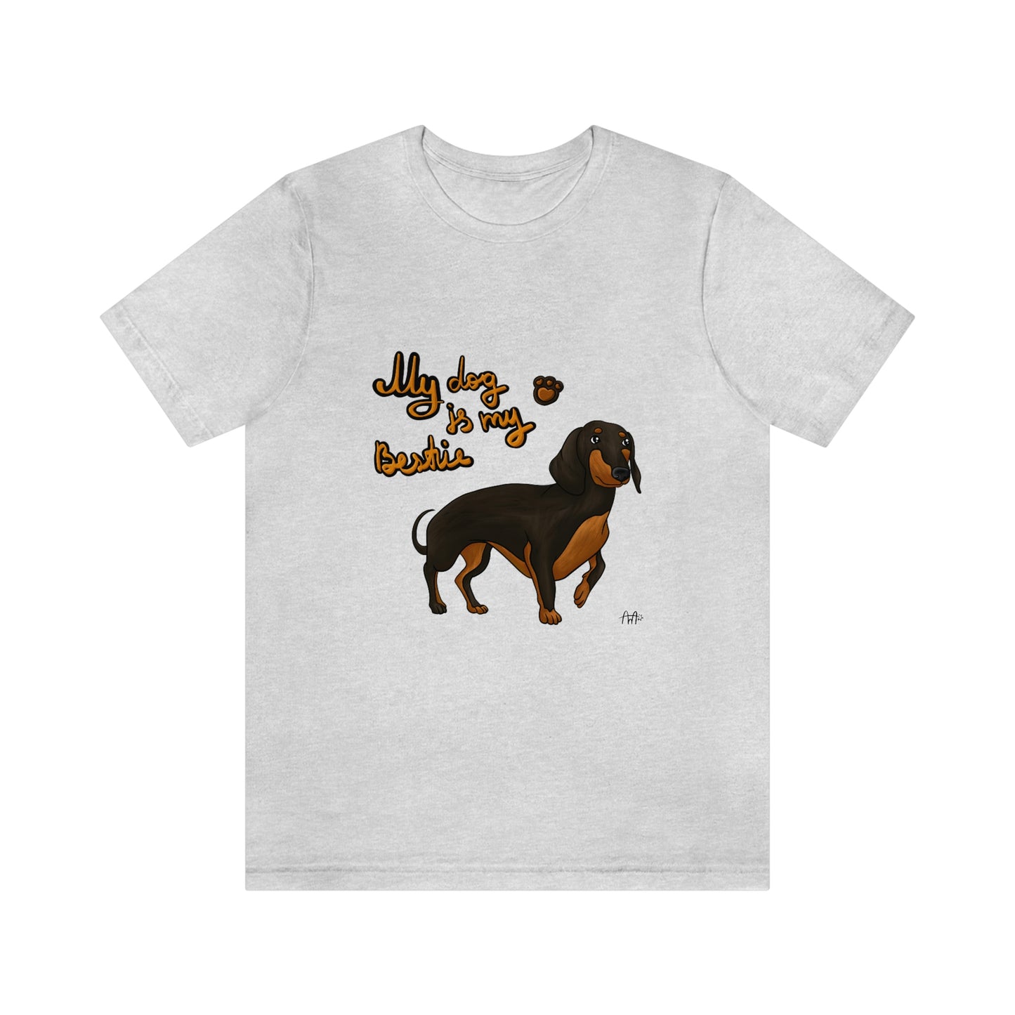 My Dog Is My Bestie Unisex Jersey Short Sleeve Tee