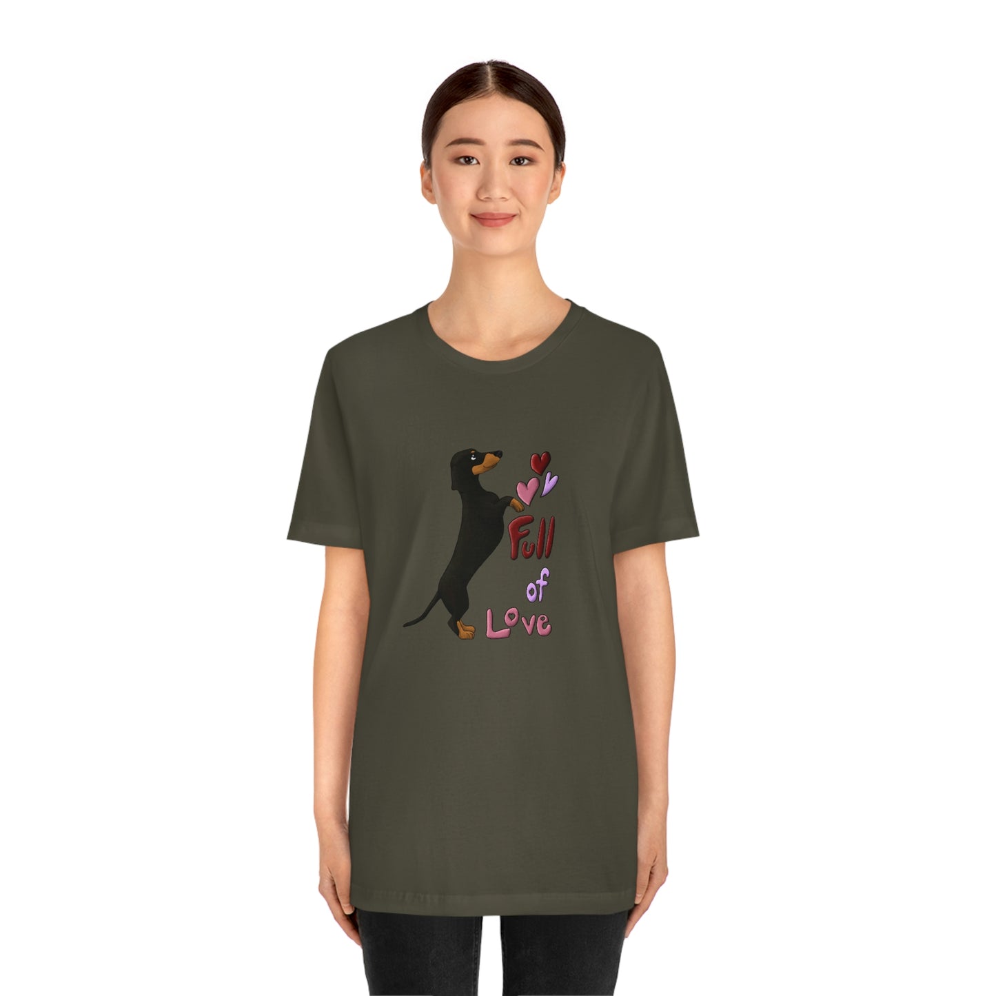 Full Of Love Dachshund 5 Unisex Jersey Short Sleeve Tee