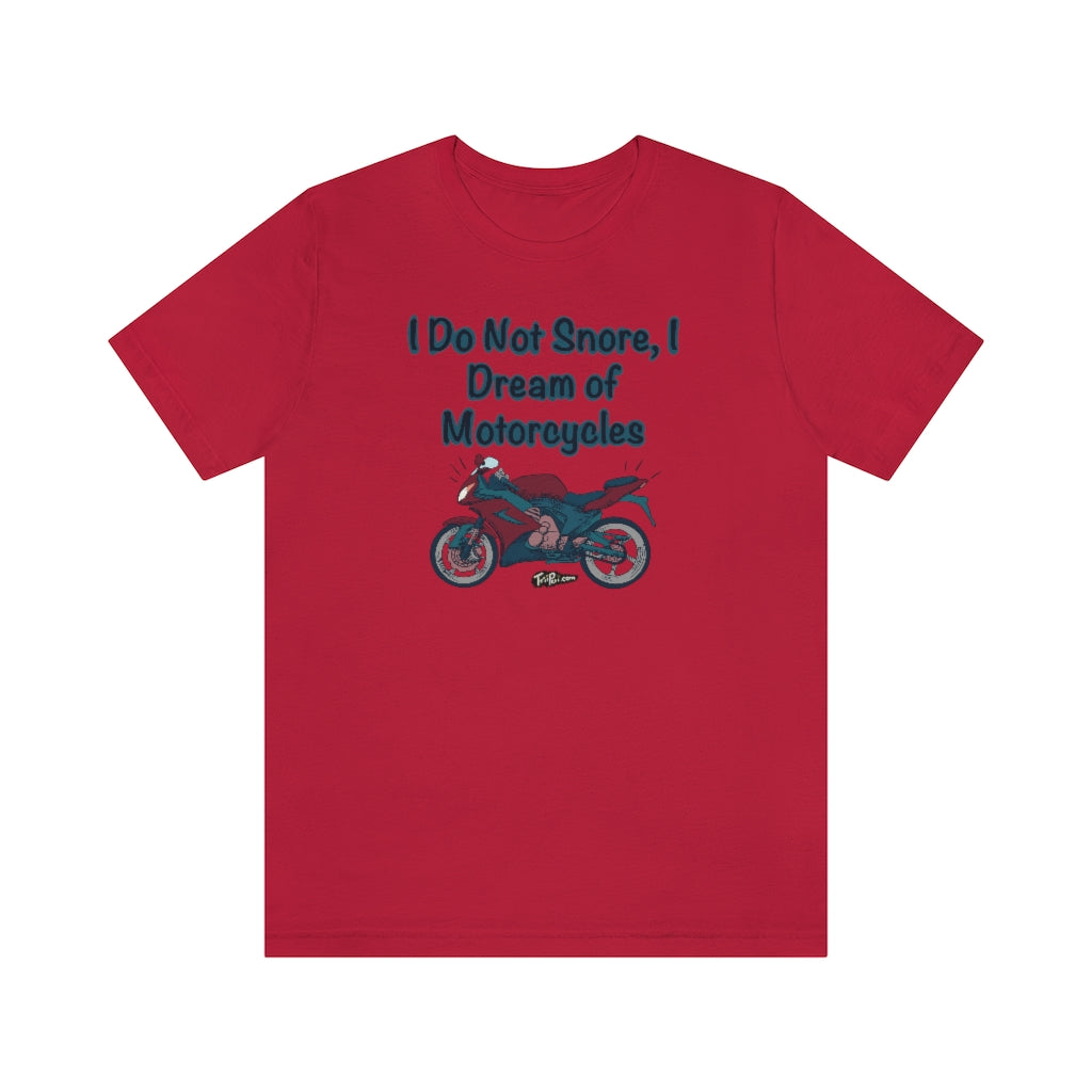 Dream of Blue Motorcycles Unisex T-Shirt