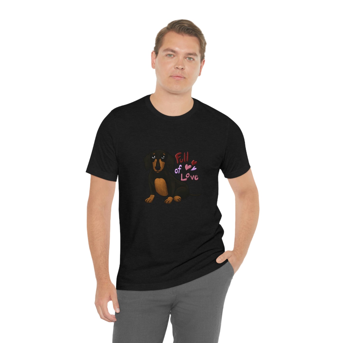 Full Of Love Dachshund 1 Unisex Jersey Short Sleeve Tee