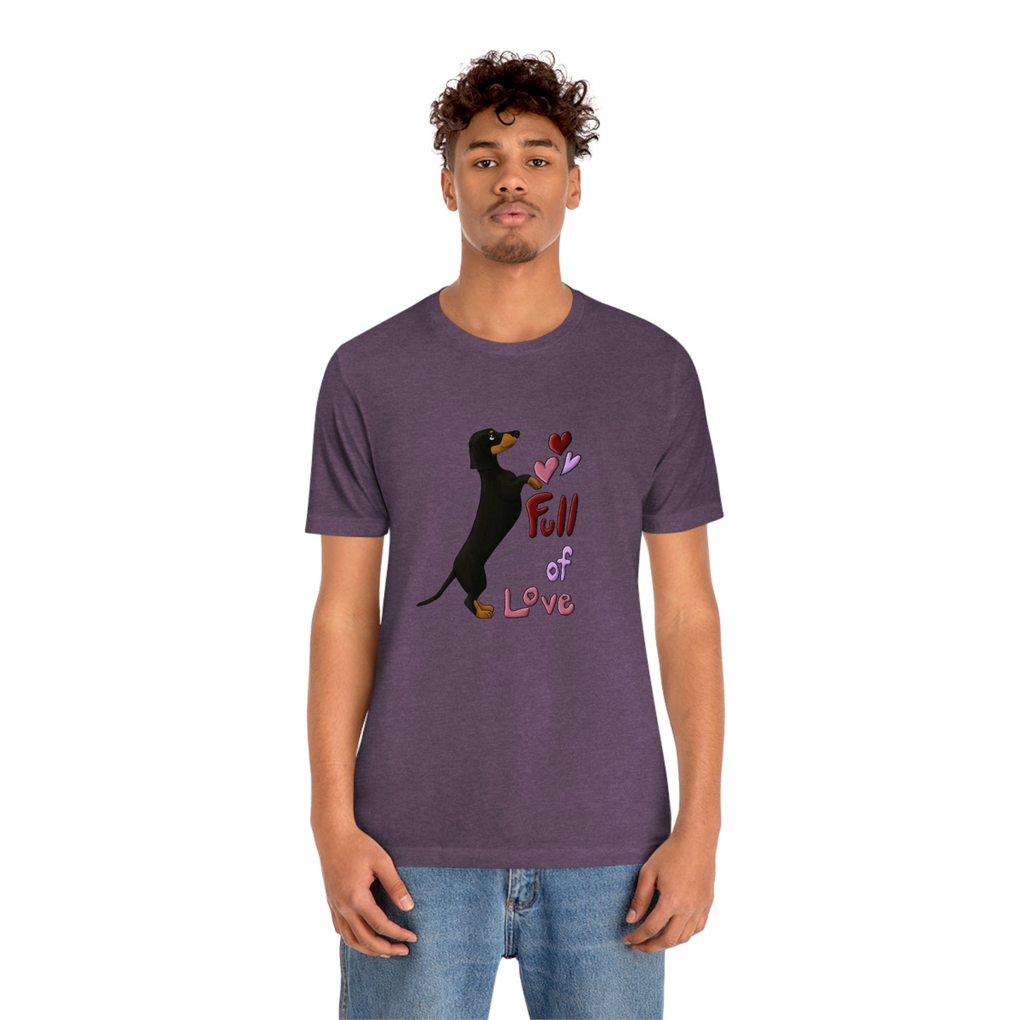 Full Of Love Dachshund 5 Unisex Jersey Short Sleeve Tee